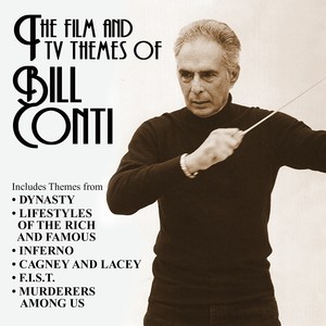 The Film and TV Themes of Bill Conti (Original Score)