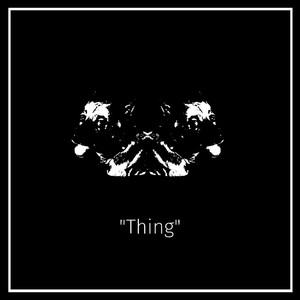 Thing