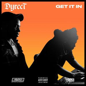 Get It In (Explicit)