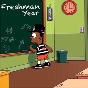 Freshman Year (Explicit)