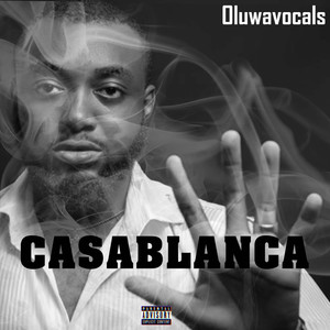 Casablanca (Explicit)