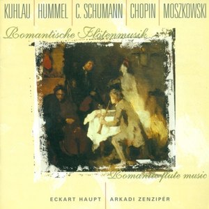 Hummel: Flute Sonata, Op. 50 - Schumann: Flute Sonata, Op. 123 - Moszkowski: 5 Spanische Tanze (Haupt, Zenziper)