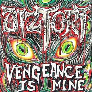 Vengeance is Mine (Explicit)