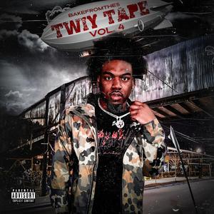 TWIY Tapes, Vol. 4 (Explicit)