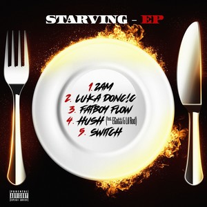 STARVING (Explicit)