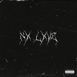 Nx Lxve (Explicit)