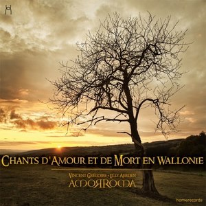 Chants d'amour et de mort en Wallonie