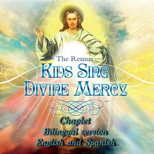 Kids Sing Divine Mercy Chaplet: Bilingual, English & Spanish