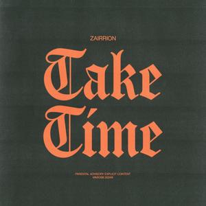 TAKE TIME (Explicit)