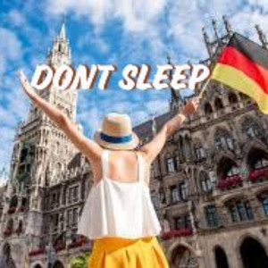 DONT SLEEP