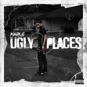 Ugly Places (Explicit)