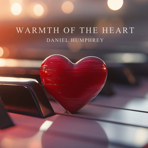 Warmth of the Heart