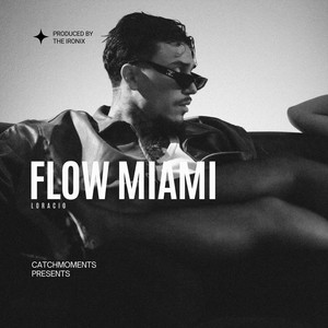 FLOW MIAMI (Explicit)