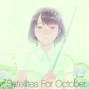 Satellites For October