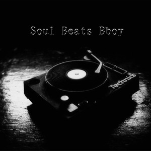 Soul Beats Bboy Vol.1