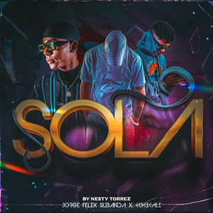 Sola (Explicit)