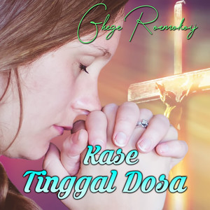 KASE TINGGAL DOSA