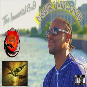 Bigger Than 2pac (Explicit)