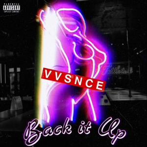 Back It Up (Explicit)