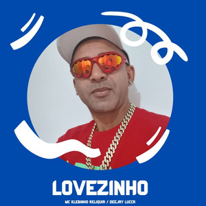 Lovezinho (Explicit)