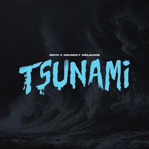 Tsunami (Explicit)