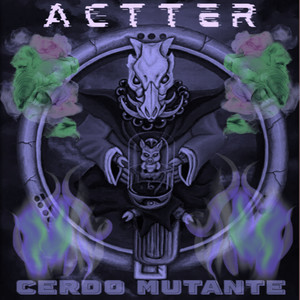 Cerdo Mutante (Explicit)