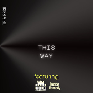 This Way (Explicit)