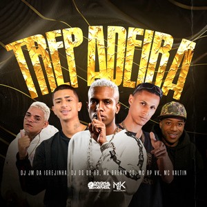 Trepadeira (Explicit)