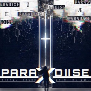 PARADISE——极乐之地