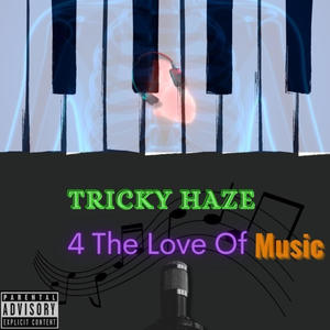 4 Da Love of Music(feat. Mic Hoffa) (Explicit)