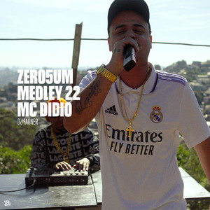 ZERO5UM MEDLEY 22 (Explicit)