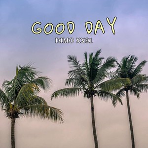 GOOD DAY (Instrumental)