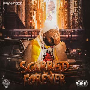 Scarred Forever (Explicit)