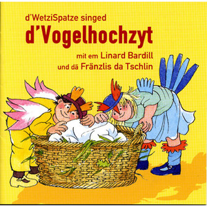 D'WetziSpatze singed d'Vogelhochzyt vom Rolf Zuckowski