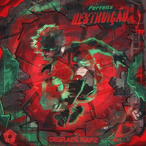 Perfeita Destruição (Itoshi Rin)