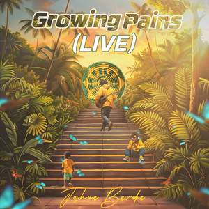 Growing Pains (Live) [Explicit]