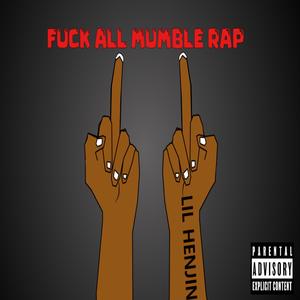 **** All Mumble Rap (Explicit)