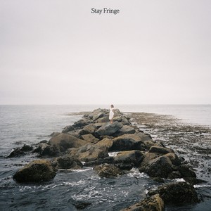 Stay Fringe (Explicit)