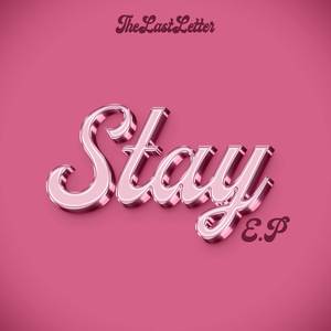 Stay (Explicit)