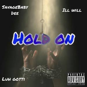 Hold On (Explicit)