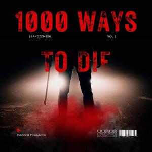 1000ways to die (Explicit)