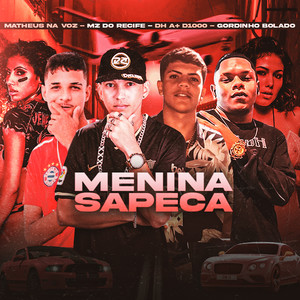 Menina Sapeca (Explicit)