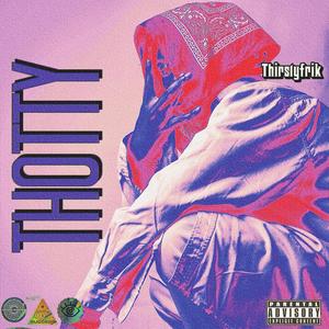 Thotty (Nostalgic version dos)