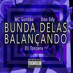 Bunda Delas Balançando (Explicit)