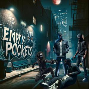 Empty Pockets (feat. Jackpot & Marro) [Explicit]