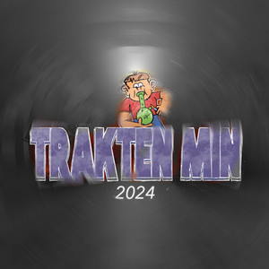 Trakten Min 2024 (Explicit)