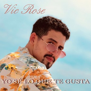 Yo Sé Lo Que Te Gusta (Explicit)