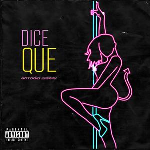 Dice que (Explicit)