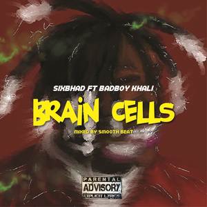 Brain Cells (Explicit)