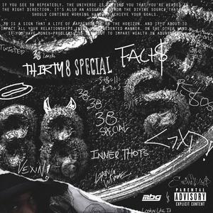 Thirty8 Special (Explicit)